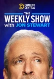 Poster for The Weekly Show with Jon Stewart