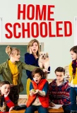 Poster for Home-Schooled