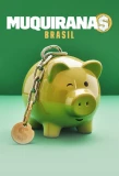 Poster for Muquiranas Brasil