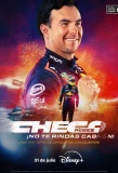 Poster for Checo Pérez: ¡No te rindas, cabr#n!