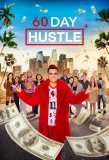 Poster for 60 Day Hustle