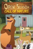Poster for Open Season: Call of Nature