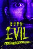 Poster for Born Evil: The Serial Killer and the Savior