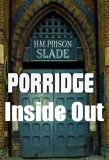 Poster for Porridge: Inside Out