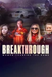 Poster for Breakthrough: Women Changing the Game