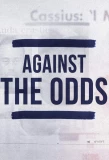 Poster for Against The Odds