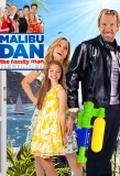 Poster for Malibu Dan the Family Man