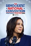 Poster for The Democratic National Convention - Your Voice/Your Vote 2024