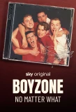 Poster for Boyzone: No Matter What
