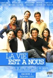 Poster for La vie est à nous