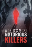 Poster for World's Most Notorious Killers