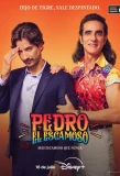 Poster for Pedro El Escamoso: Más Escamoso que Nunca