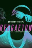 Poster for Reggaeton: The Sound that Conquered the World