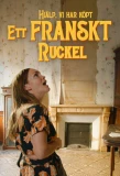 Poster for Hjälp vi har köpt ett franskt ruckel!