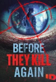 Poster for Before They Kill Again