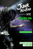 Poster for Junk Kouture Dublin City Final
