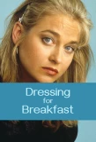 Poster for Dressing for Breakfast