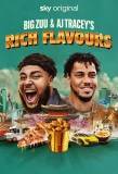 Poster for Big Zuu and AJ Tracey's Rich Flavours