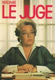 Poster for Madame le juge