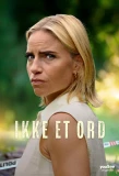 Poster for Ikke et ord