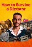 Poster for How to Survive a Dictator