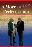 Poster for A More or Less Perfect Union