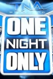 Poster for TNA One Night Only