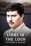 Poster for Limbs in the Loch: Catching a Killer