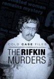 Poster for Cold Case Files: The Rifkin Murders