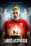 Poster for Landslagspausen