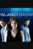 Poster for Yalancı Bahar