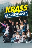 Poster for Krass Klassenfahrt