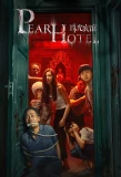 Poster for Pearl Hotel