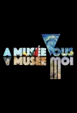 Poster for À Musée vous, À Musée moi