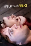 Poster for Eppure cadiamo felici