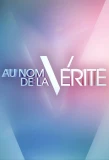 Poster for Au nom de la vérité