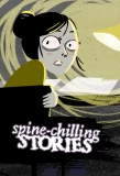 Poster for Spine Chilling Stories