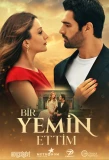 Poster for Bir Yemin Ettim