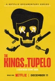 Poster for The Kings of Tupelo: A Southern Crime Saga