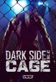 Poster for Dark Side of the Cage