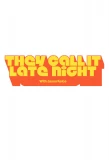 Poster for They Call It Late Night with Jason Kelce