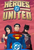 Poster for DC Heroes United