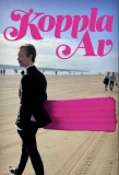 Poster for Koppla av
