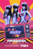 Poster for ¿Yo fui una mujer florero?
