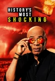 Poster for History's Most Shocking
