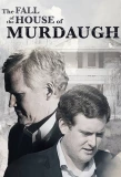 Poster for The Fall of the House of Murdaugh