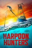 Poster for Harpoon Hunters