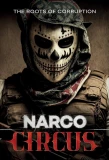 Poster for Narco Circus