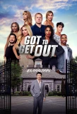 Poster for Got to Get Out