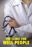 Poster for The Clinic for Well People